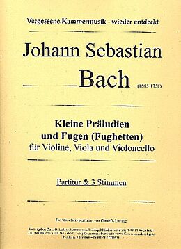 Johann Sebastian Bach Notenblätter Kleine Präludien und Fugen (Fughetten)