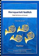 Franz Zaunschirm Notenblätter Hornquartett festlich