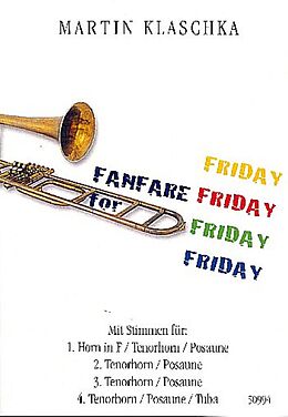 Martin Klaschka Notenblätter Fanfare for Friday