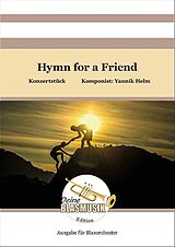 Yanek Helm Notenblätter Hymn for a Friend