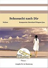 Bernhard Wagner Notenblätter Sehnsucht nach dir