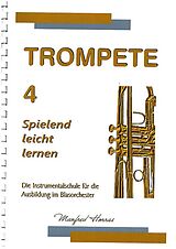 Manfred Horras Notenblätter Trompete spielend leicht lernen Band 4
