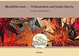  Notenblätter Blockflöte und - Weihnachten und Sankt Martin