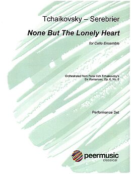 José Serebrier Notenblätter None but the Lonely Heart