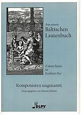  Notenblätter Aus einem Baltischen Lautenbuch