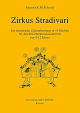 Johanna K.M. Schmidt Notenblätter Zirkus Stradivari