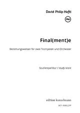 David Philip Hefti Notenblätter Final(ment)e, Beziehungsweisen
