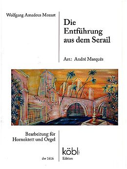 Wolfgang Amadeus Mozart Notenblätter Die Entführung aus dem Serail