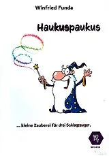 Winfried Funda Notenblätter Haukuspaukus