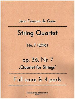 Jean Francois de Guise Notenblätter String Quartet op.36 Nr.7