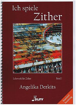 Angelika Derkits Notenblätter Ich spiele Zither Band 1