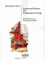 Jean Baptiste Arban Notenblätter Fantaisie and Variations über Der Karneval von Venedig