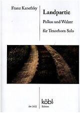 Franz Kanefzky Notenblätter Landpartiie - Polka und Walzer