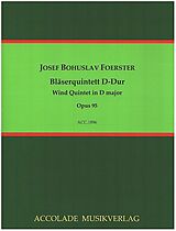 Josef Bohuslav Förster Notenblätter Bläserquintett D-Dur op.95