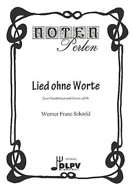 Werner Franz Schörkl Notenblätter Lied ohne Worte