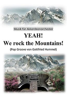 Gottfried Hummel Notenblätter YEAH! - We rock the Mountains!