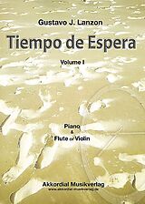 Gustavo J. Lanzon Notenblätter Tiempo de Espera vol.1