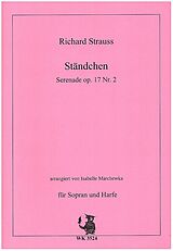 Richard Strauss Notenblätter Ständchen - Serenade op.17 Nr.2