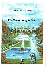 Wolf-Dietrich Hörle Notenblätter Ein Nachmittag im Park