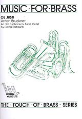 Anton Bruckner Notenblätter Os Justi für 4 Euphonien und 4 Tuben