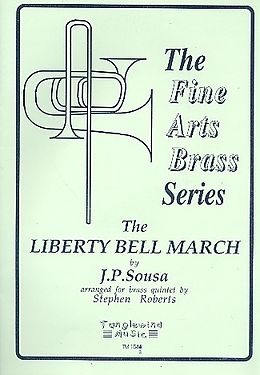 John Philip Sousa Notenblätter Liberty Bell March for 2 trumpets, horn