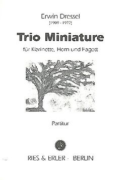 Erwin Dressel Notenblätter Trio miniature für Klarinette, Horn