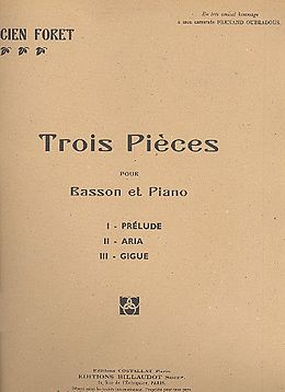 Félicien Foret Notenblätter 3 Pièces pour basson et piano