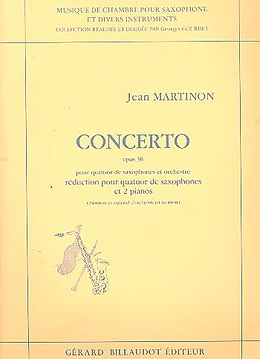 Jean Martinon Notenblätter Concerto op.38 pour 4 saxophones (SATBar) et
