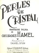 Georges Hamel Notenblätter Perles de cristal