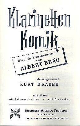 Albert Bräu Notenblätter Klarinetten-Komikfür