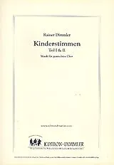 Rainer Dimmler Notenblätter Kinderstimmen Teil 1 und 2