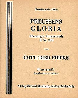 Gottfried Piefke Notenblätter Preussens Gloriafür Blasorchester