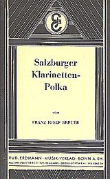 Franz Josef Breuer Notenblätter Salzburger Klarinetten-Polka