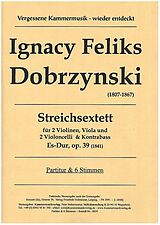 Ignacy Feliks Dobrzynski Notenblätter Streichsextett Es-Dur op.39 (1841)