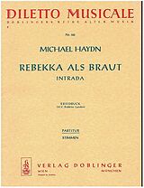 Johann Michael Haydn Notenblätter Rebecca als Braut - Intrada