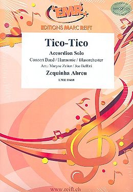 Zequinha Abreu Notenblätter Tico Ticofür Akkordeon und Blasorchester