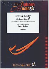 Peter Reber Notenblätter Swiss Lady (Alphorn in F Solo)