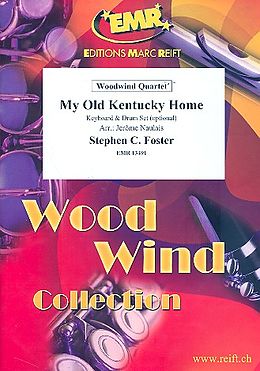 Stephen Collins Foster Notenblätter My old Kentucky Home für 4 Holzbläser