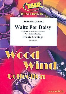Dennis Armitage Notenblätter Waltz For Daisy für 5 Holzbläser