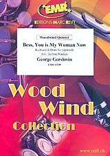 George Gershwin Notenblätter Bess You is my Woman now für 5 Holzbläser