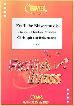 Christoph von Reitzenstein Notenblätter Festliche Bläsermusik für 3 Trompeten