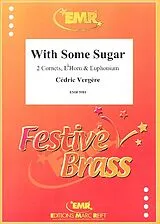 Cédric Vergère Notenblätter With Some Sugar