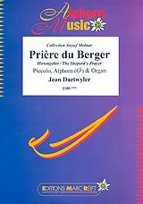 Jean Daetwyler Notenblätter Prière du berger für Piccolo, Alphorn in Ges