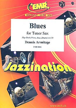Dennis Armitage Notenblätter Bluesfür Tenorsaxophon und Klavier