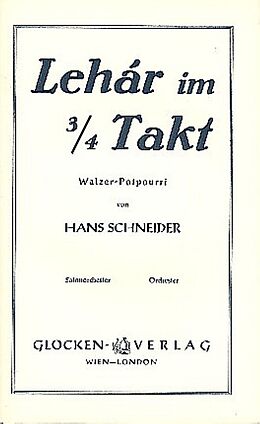 Franz Lehár Notenblätter Lehár im 3/4-Takt