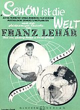 Franz Lehár Notenblätter Schön ist die Welt