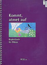  Notenblätter Kommt, atmet auf