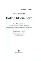 Michael Schütz Notenblätter Gott gibt ein Fest Stimmheft 1