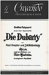 Karl Millöcker Notenblätter Grosses Potpourri aus der Operette Die Dubarry