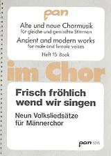  Notenblätter Frisch fröhlich wend wir singen